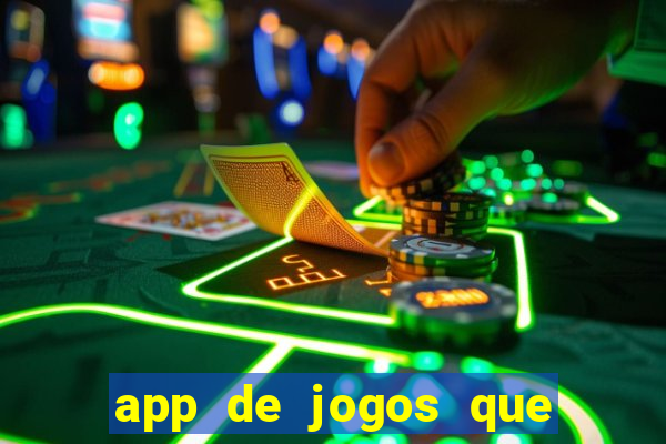 app de jogos que pagam de verdade